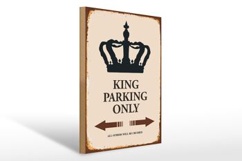 Panneau en bois indiquant 30x40cm Parking King uniquement Corona 1