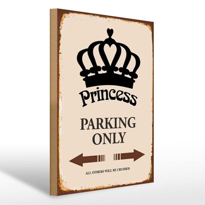 Cartello in legno con scritta 30x40 cm Parcheggio Princess solo Corona