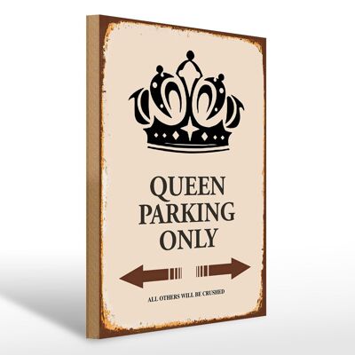 Letrero de madera que dice 30x40cm Queen parking only Corona