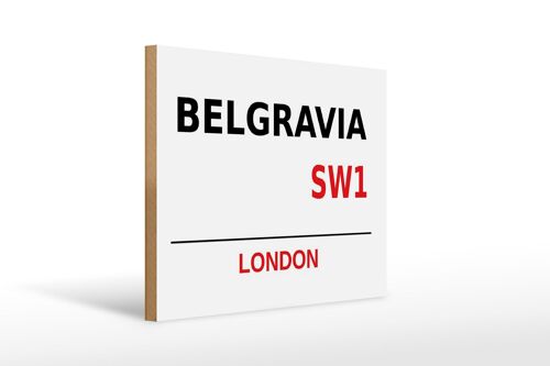 Holzschild London 40x30cm Street Belgravia SW1