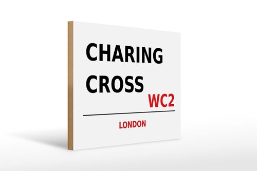 Holzschild London 40x30cm Charing Cross WC2 Wanddeko