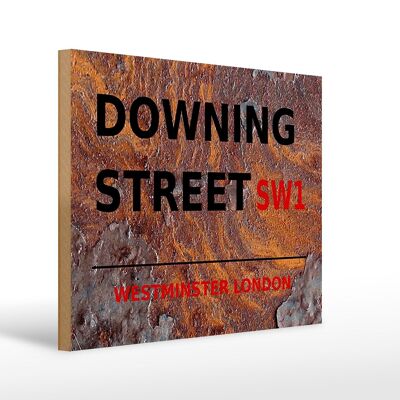 Holzschild London 40x30cm Westminster downing Street SW1 Rost