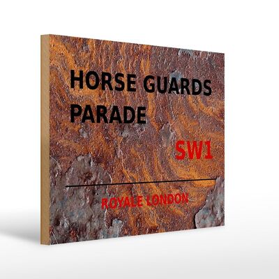 Cartello in legno Londra 40x30 cm Royale Horse Guards Parade SW1 Ruggine