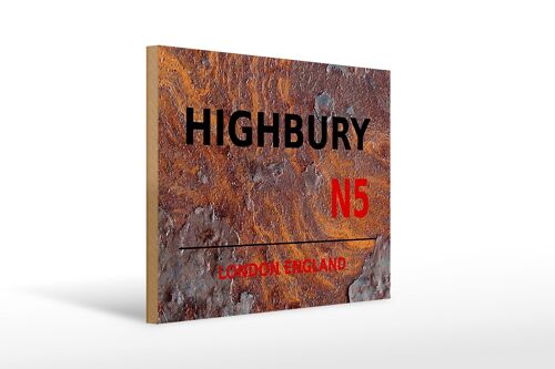 Holzschild London 40x30cm England Highbury N5 Rost