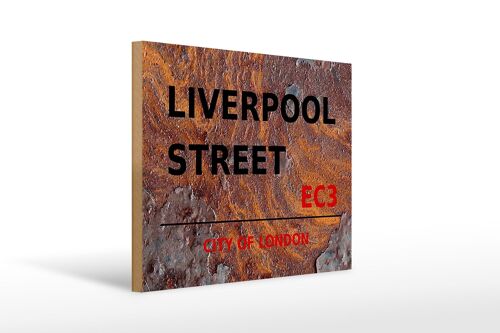 Holzschild London 40x30cm City Liverpool Street EC3 Rost