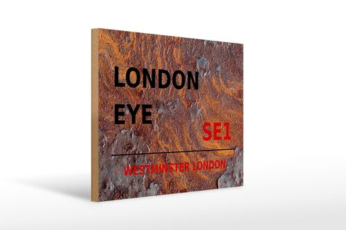 Holzschild London 40x30cm Westminster London Eye SE1 Rost