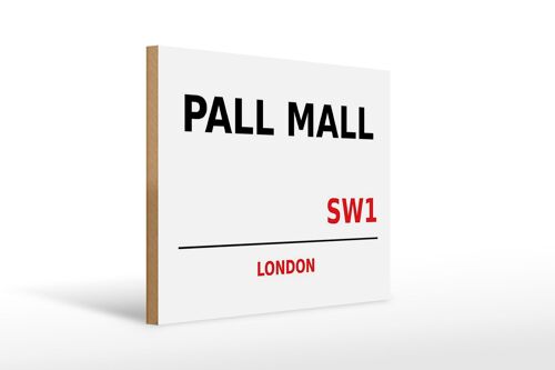 Holzschild London 40x30cm Pall Mall SW1 Wanddeko