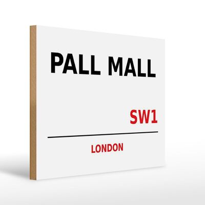 Holzschild London 40x30cm Pall Mall SW1 Wanddeko