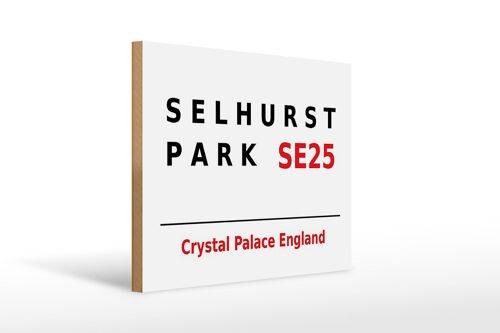 Holzschild London 40x30cm England Selhurst Park SE25
