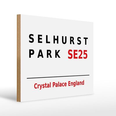 Holzschild London 40x30cm England Selhurst Park SE25