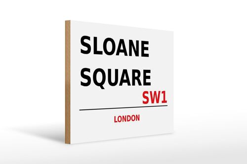 Holzschild London 40x30cm Sloane Square SW1