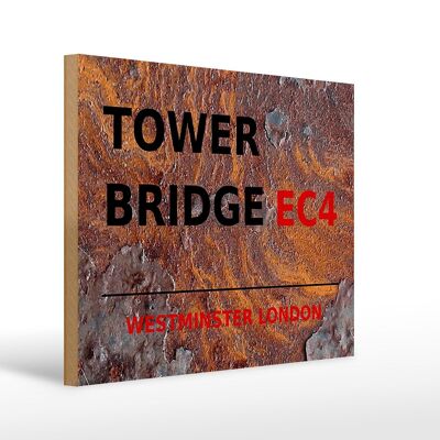 Cartel de madera Londres 40x30cm Westminster Tower Bridge EC4 Óxido