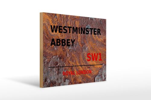 Holzschild London 40x30cm Royal Westminster Abbey SW1 Rost