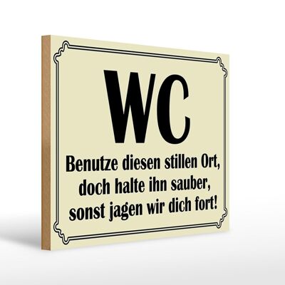 Holzschild Spruch 40x30cm WC benutze diesen stillen Ort