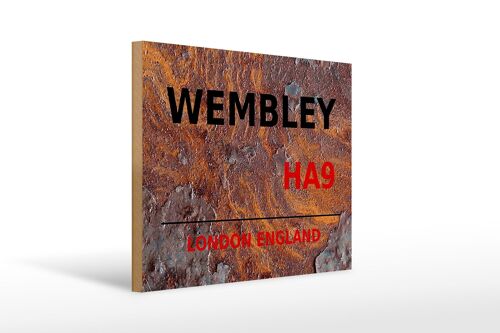 Holzschild London 40x30cm England Wembley HA9 rust