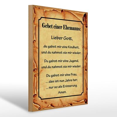 Holzschild Spruch 30x40cm Gebet eines Ehemanns Lieber Gott