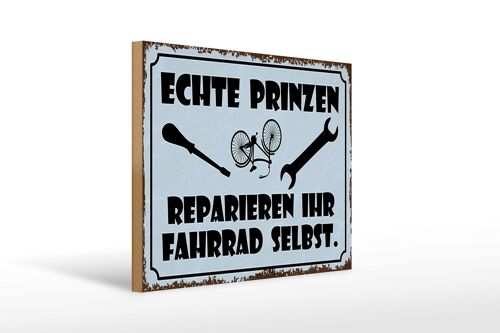 Holzschild Spruch 40x30cm Prinzen reparieren Fahrrad selbst