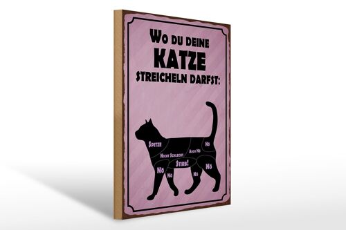 Holzschild Spruch 30x40cm wo du deine Katze streicheln