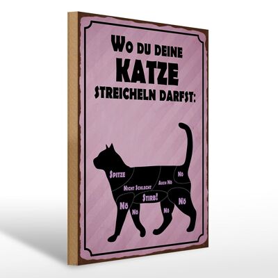 Holzschild Spruch 30x40cm wo du deine Katze streicheln