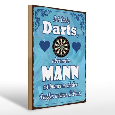 Holzschild Spruch 30x40cm ich liebe Darts aber mein Mann