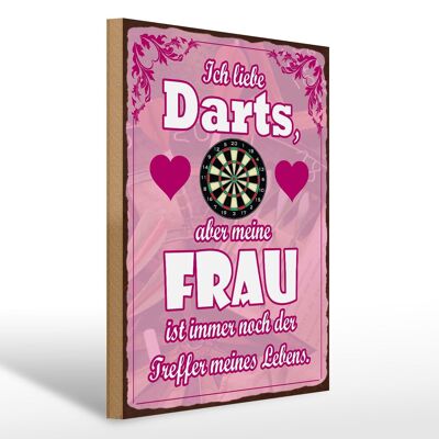 Holzschild Spruch 30x40cm ich liebe Darts aber meine Frau