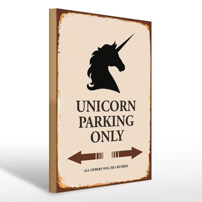 Letrero de madera que dice 30x40cm Unicorn Parking only all other