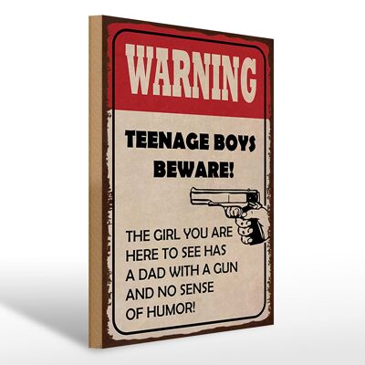 Holzschild Spruch 30x40cm warning teenage boys beware