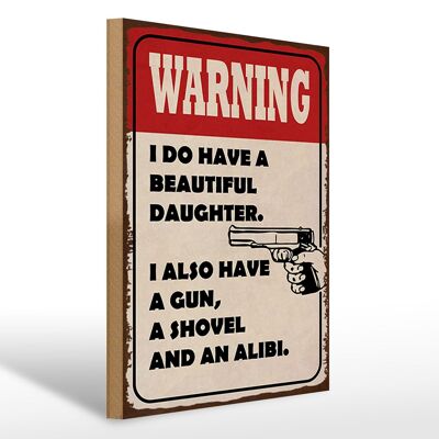 Letrero de madera que dice 30x40cm advertencia que tengas una hija hermosa