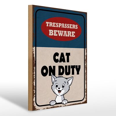 Holzschild Spruch 30x40cm trespassers beware cat on duty