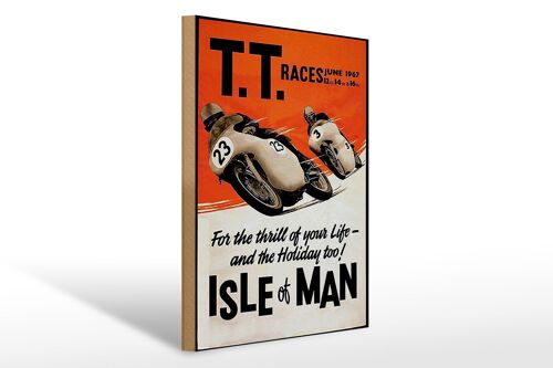 Holzschild Spruch 30x40cm Motorrad TT Races Isle of Man