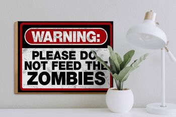 Panneau en bois disant 40x30cm avertissement s'il vous plaît, ne faites pas de zombies 3