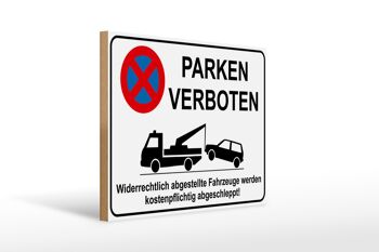 Panneau en bois parking 40x30cm Stationnement interdit illégalement 1