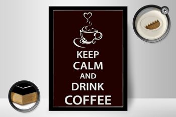 Panneau en bois disant 30x40cm Keep Calm Drink Coffee Coffee 2
