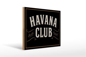 Panneau en bois indiquant 40x30cm Havana Club 1