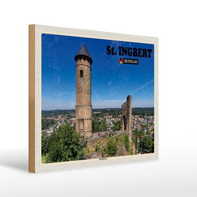 Letrero de madera ciudades St. Ingbert Burg Kirkel viaje a la ciudad 40x30cm