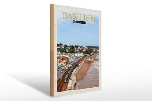 Holzschild Städte Dawlish United Kingdom England 30x40cm