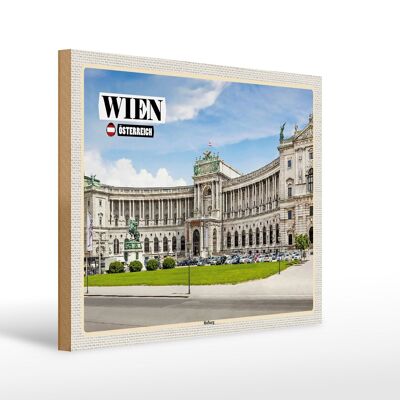 Cartello in legno viaggio Vienna Austria architettura Hofburg 40x30cm