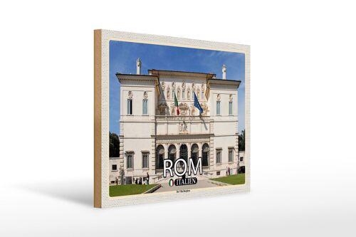 Holzschild Reise Rom Italien Die Villa Borghese 40x30cm
