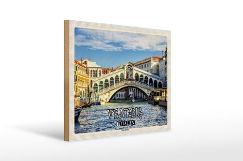 Holzschild Reise Venedig Italien Rialto Brücke 40x30cm