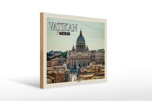 Holzschild Reise Vatikan Italien Petersdom Papst 40x30cm