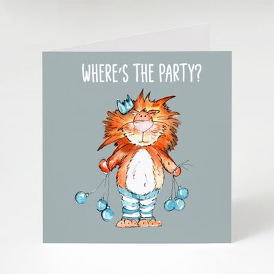Wo ist die Party? Grußkarte