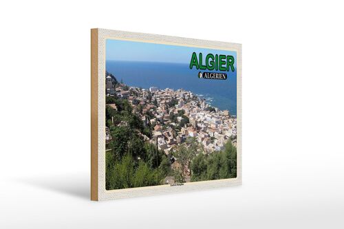 Holzschild Reise 40x30cm Algier Algerien Stadtteil Bologhine