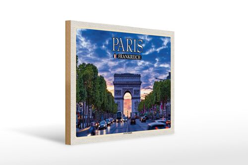 Holzschild Reise 40x30cm Paris Frankreich Arc de Triomphe