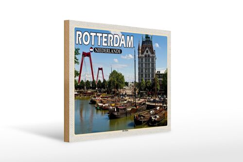 Holzschild Reise 40x30cm Rotterdam Niederlande Alter Hafen Boote