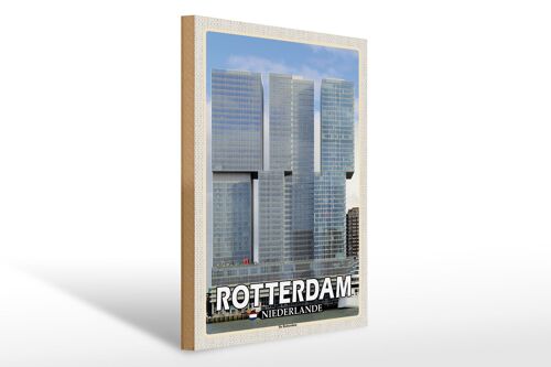 Holzschild Reise 30x40cm Rotterdam Niederlande De Rotterdam