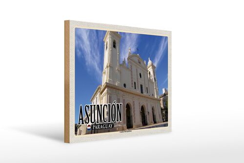 Holzschild Reise 40x30cm Asuncion Paraguay Catedral Metropolitana