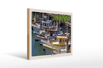 Panneau en bois voyage 40x30cm San Francisco Fisherman's Wharf 1