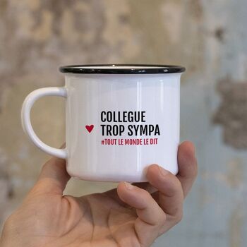 Mug Collègue trop sympa / Rentrée 1