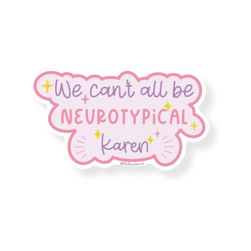 Neurotypical Karen