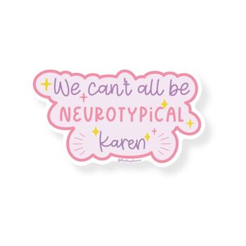 Karen neurotypique